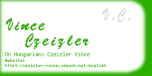 vince czeizler business card